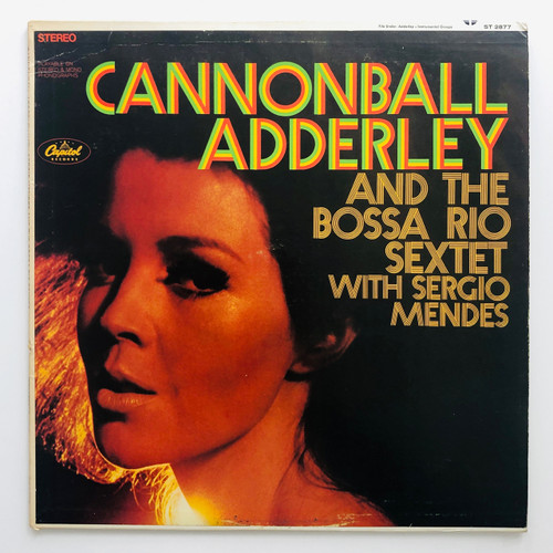 Cannonball Adderley and the Bossa Rio Sextet with Sergio Mendes (EX / EX)