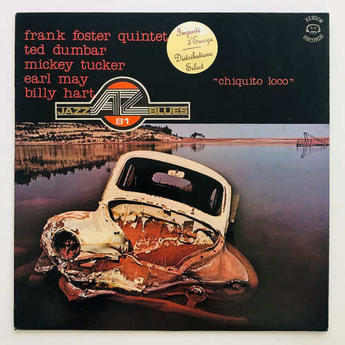 Frank Foster Quintet – Chiquito Loco (EX / EX)