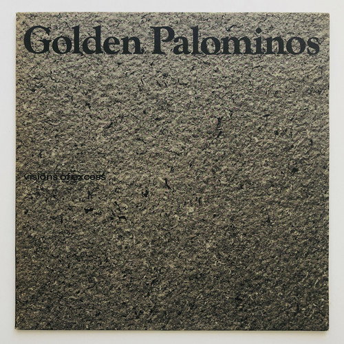 The Golden Palominos – Visions Of Excess (EX / EX)