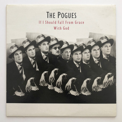 The Pogues - If I Should Fall From Grace With God (EX / EX)