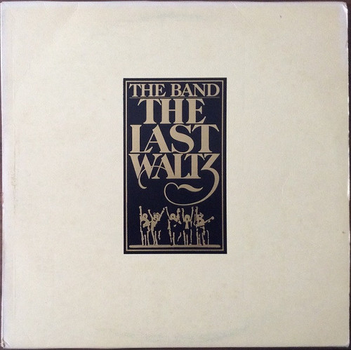 The Band – The Last Waltz (3LPs used Canada 1978 VG+/VG+)