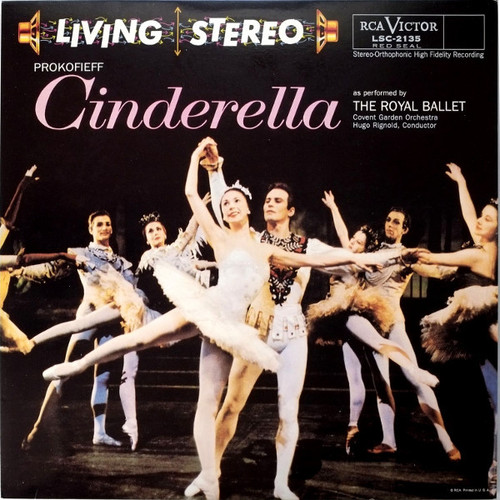 Prokofieff, Covent Garden Orchestra, Hugo Rignold – Cinderella  As Performed By The Royal Ballet (LP used US 1995 limited edition 180 gm vinyl reissue on Classic Records/RCA Red Seal NM/NM)