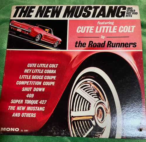 The Road Runners - The New Mustang And Other Hot Rod Hits (1964 USA Mono VG/VG)