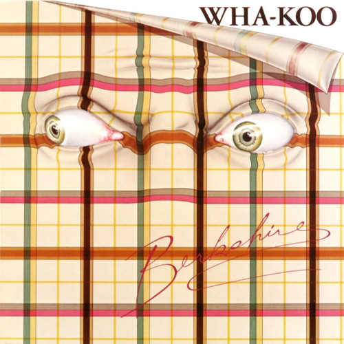 Wha-Koo – Berkshire (LP used Canada 1977 NM/NM)