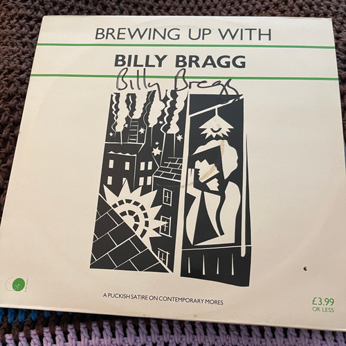 Billy Bragg - Brewing Up With Billy Bragg (1984 UK Autographed EX Vinyl)