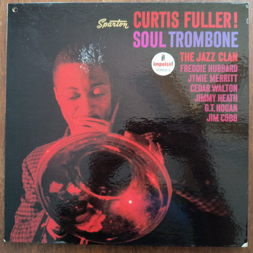 Curtis Fuller – Soul Trombone And The Jazz Clan (LP used Canada 1962 gatefold jacket VG+/VG++)