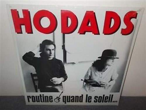 Hodads – Routine / Quand Le Soleil Dit Bonjour Aux Montagnes (2 track 12 inch EP NEW SEALED Canada 1989)