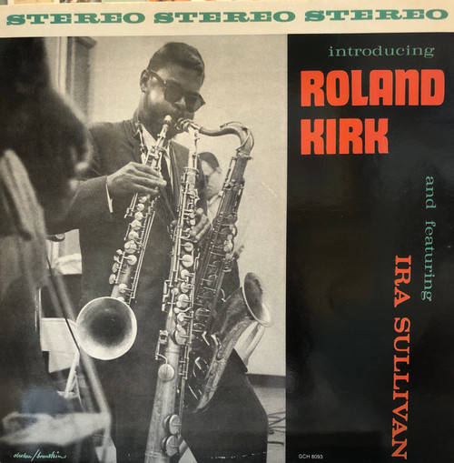 Roland Kirk - Introducing Roland Kirk (VG+/VG+) (Italian Pressing)