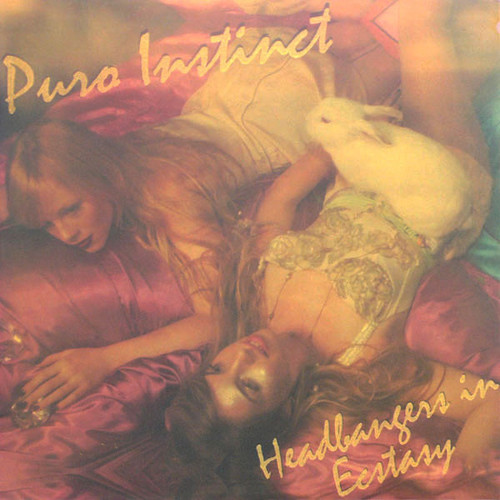 Puro Instinct - Headbangers in Ecstacy (Numbered pink vinyl, NM/NM-)