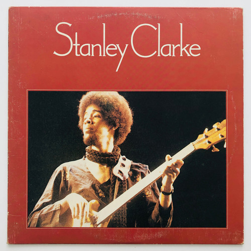 Stanley Clarke - Stanley Clarke (VG+ / VG+)