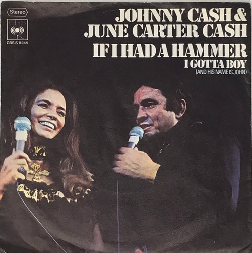 Johnny Cash & June Carter - If I had a Hammer / I Gotta Boy (German 7" Single)