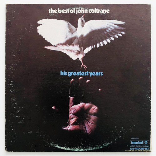 John Coltrane - The Best Of John Coltrane - His Greatest Years (canadian press EX /  VG  2 LPs)