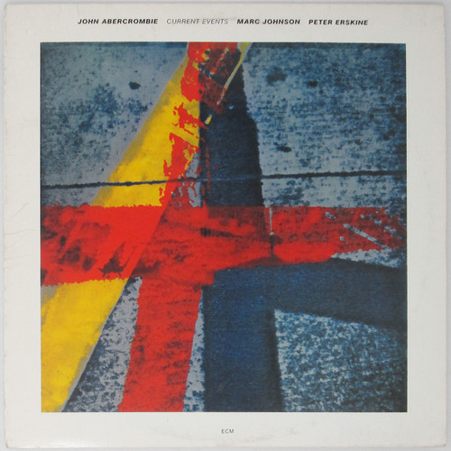 John Abercrombie  -  Current Events