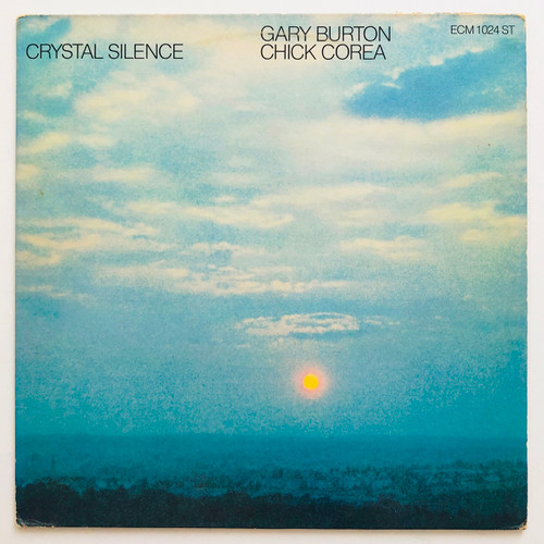 Gary Burton / Chick Corea – Crystal Silence  (VG+ / VG+)