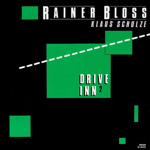 Rainer Bloss - Drive Inn 2