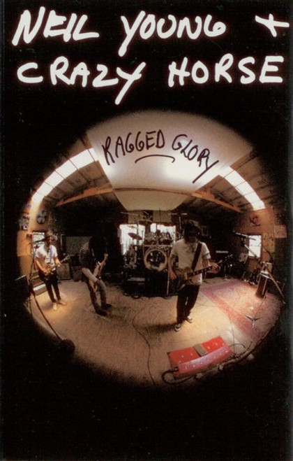 Neil Young - Ragged Glory (1990 Cassette)