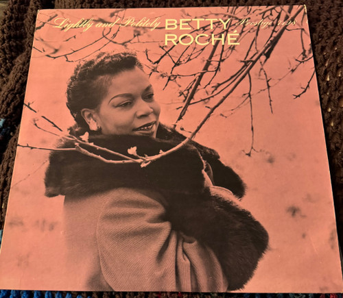 Betty Roché - Lightly And Politely  (1961 Mono Prestige Incredible Copy)
