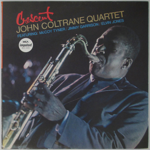 John Coltrane Quartet – Crescent