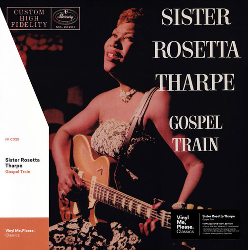 Sister Rosetta Tharpe - Gospel Train (2019 Vinyl me Please NM/NM)