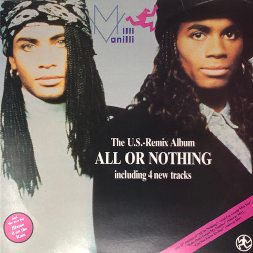 Milli Vanilli - All Or Nothing: The U.S. Remix Album (South African Pressing)