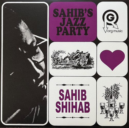 Sahib Shihab The Danish Radio Jazz Group (2023 Sam Records Limited