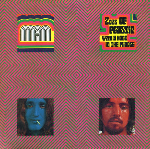 Man – 2 Ozs Of Plastic (With A Hole In The Middle) (LP NEW SEALED Europe 2016 180 gm vinyl in gatefold jacket)