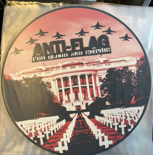Anti-Flag - For Blood and Empire (2006 US Picture Disc - VG+/G)