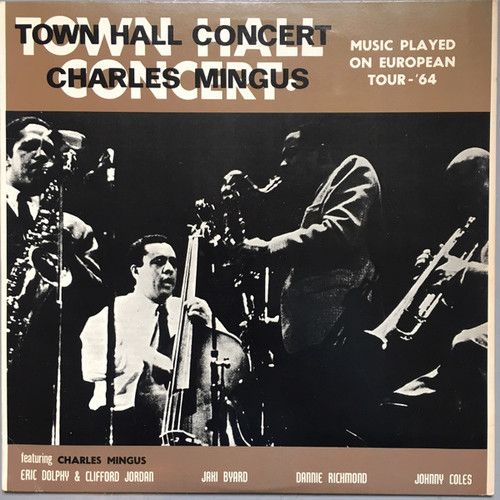Charles Mingus – Town Hall Concert (LP used US 1983 reissue VG+/VG+)