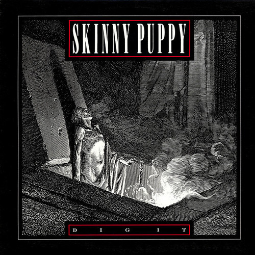 Skinny Puppy -Dig It Choke 