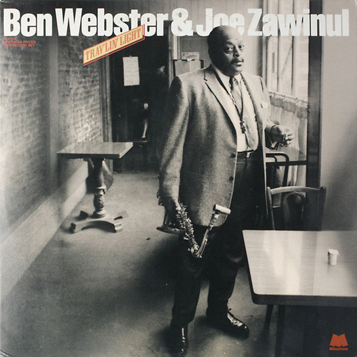 Ben Webster & Joe Zawinul – Trav'lin' Light (2LPs used US 1980 compilation in gatefold jacket VG+/VG+)