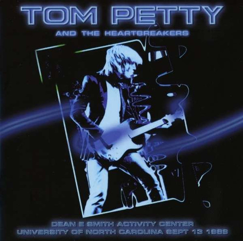 Tom Petty and The Heartbreakers — Dean E Smith Activity Center (UK 2015 Unofficial Release, EX/EX)