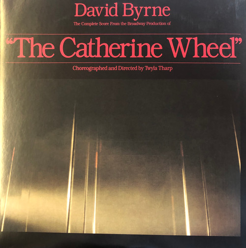 David Byrne - The Complete Score From The Broadway Production Of "The Catherine Wheel" (NM/NM) (2023, EU, 2xLP) - RSD Reissue 