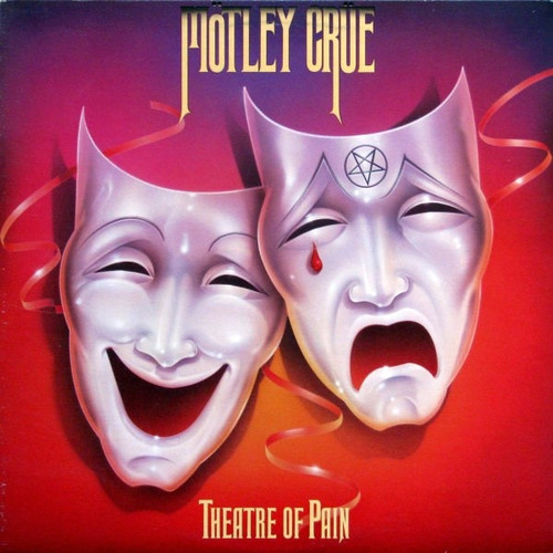 Mötley Crüe — Theatre Of Pain (Canada 1985, EX/VG+)