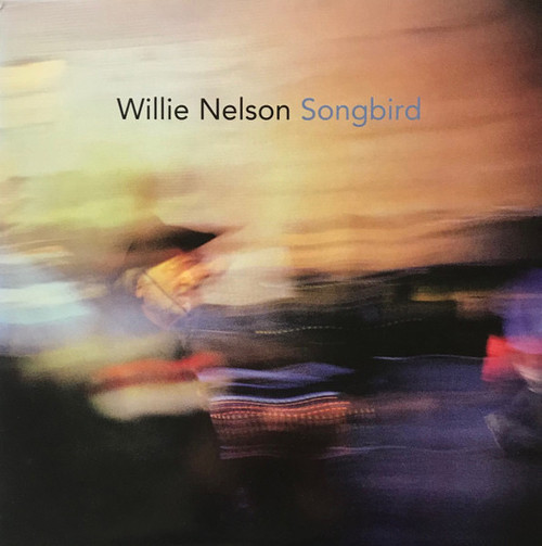 Willie Nelson - Songbird (2006 EX/VG+) 