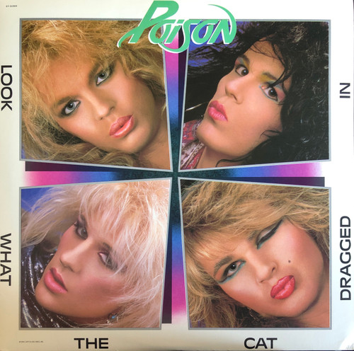 Poison - Look What The Cat Dragged In (EX+/EX) (1986, CAN) - Includes insert