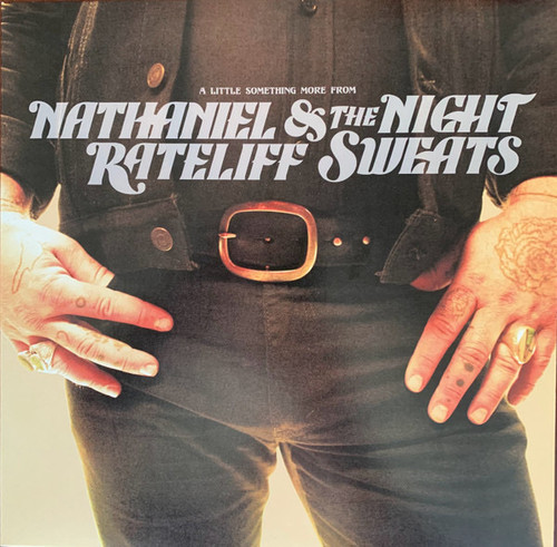 Nathaniel Rateliff & The Night Sweats — A Little Something More From (US 2016 12” EP, NM-/NM-)