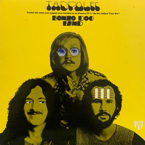 Bonzo Dog Band — Tadpoles (UK 1986 Reissue, EX/EX)