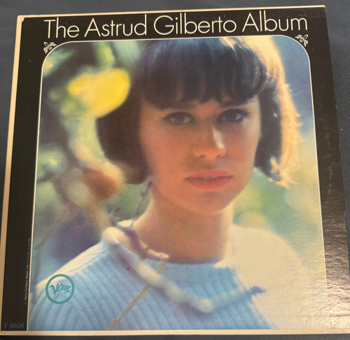 The Astrud Gilberto Album  (1965 Mono EX/EX)