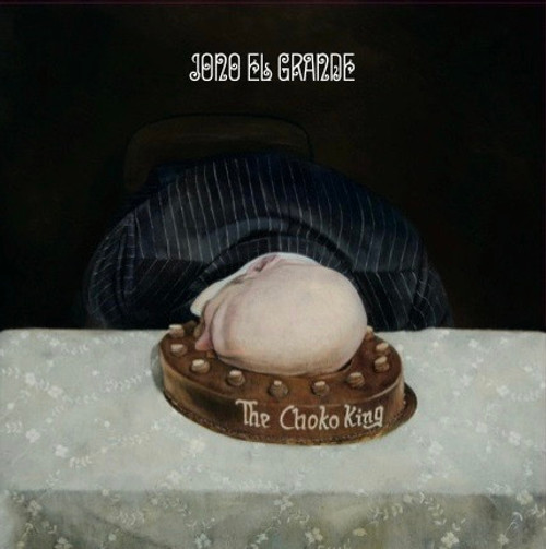Jono El Grande - The Choko King (2011 Norway Numbered - EX/EX)