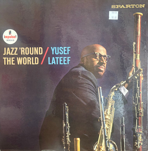 Yusef Lateef - Jazz ‘Round The World (1964 Canada, Mono, Both corners of spine starting to split, EX-/EX-)