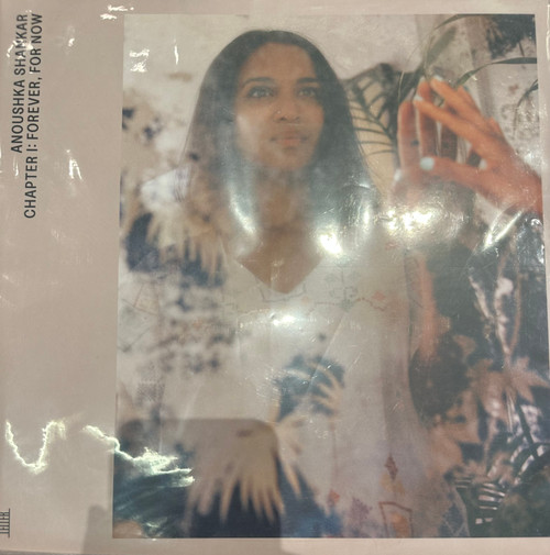 Anoushka Shankar - Chapter 1: Forever, For Now (2023 UK, Limited Edition, NM/NM)