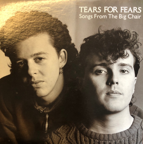 Tears For Fears - Songs From The Big Chair (EX/EX) (1985, CAN)