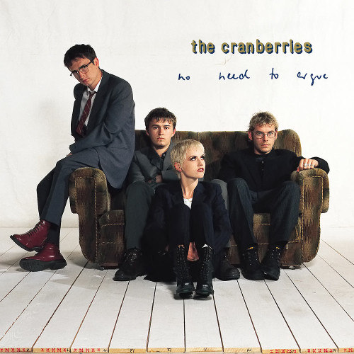 The Cranberries - No Need to Argue (2025 Remaster)