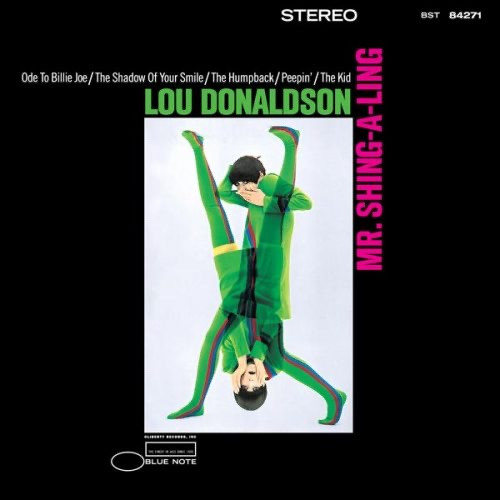 Lou Donaldson - Mr. Shing-A-Ling (2019 Blue Note Reissue - NM/NM)