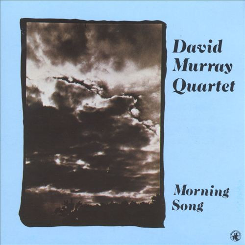 David Murray Quartet – Morning Song (LP used Italy 1983 NM-/VG+)