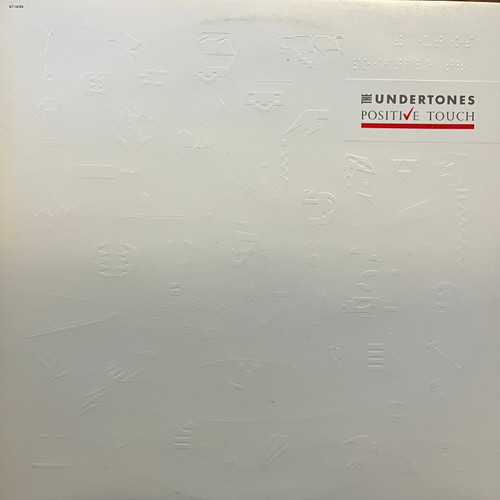 The Undertones - Positive Touch (1981 Canada - EX/VG+)