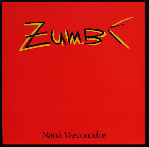 Nana Vasconcelos  - Zumbi (1983 France NM/NM)