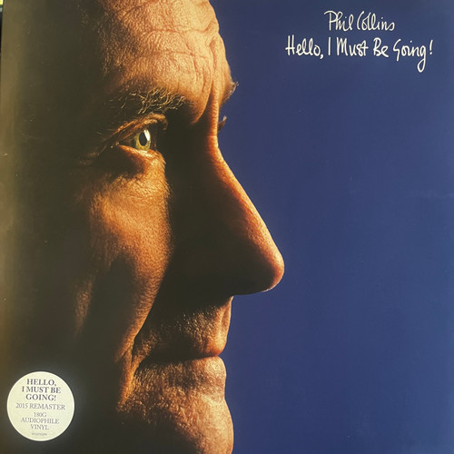 Phil Collins - Hello, I Must Be Going! (2016 UK/EU Press - EX/EX)