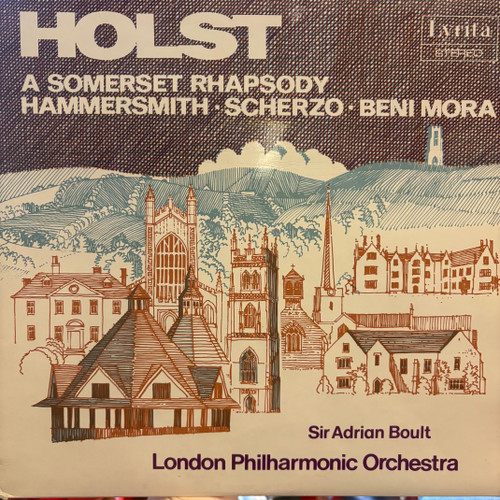 Holst - A Summerset Rhapsody / Hammersmith • Scherzo • Beni Mora (1972 Lyrita UK, VG+/VG+)