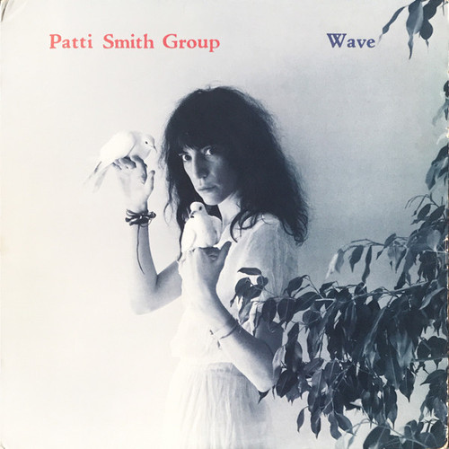 Patti Smith Group – Wave (LP used US 1979 VG+/VG+)